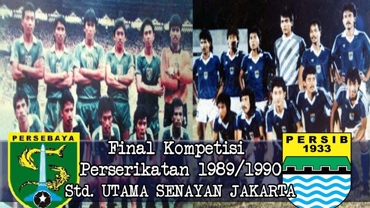 Dua tim legenda perserikatan Persib dan Persebaya saat bentrok di final Kompetisi Perserikatan 1989/1990 