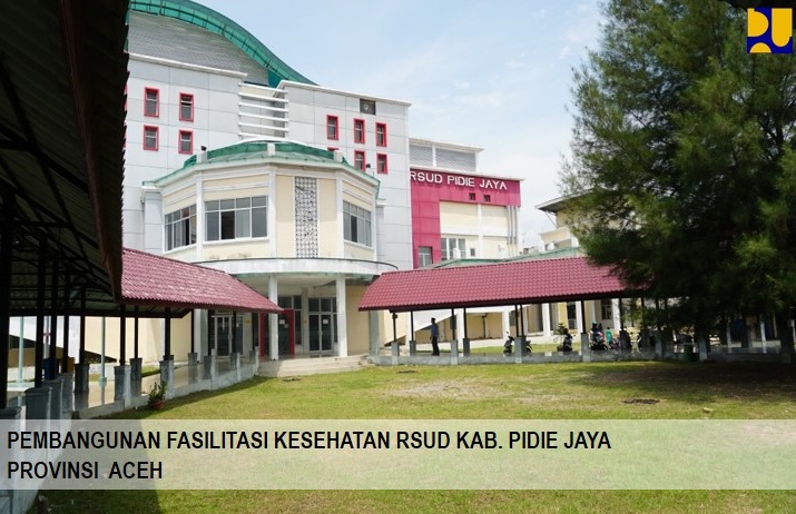 Rumah Sakit Umum Daerah (RSUD) Pidie Jaya yang mengalami rusak akibat gempa bumi juga telah selesai direkonstruksi oleh Kementerian PUPR . (Foto: Dok. PUPR)
