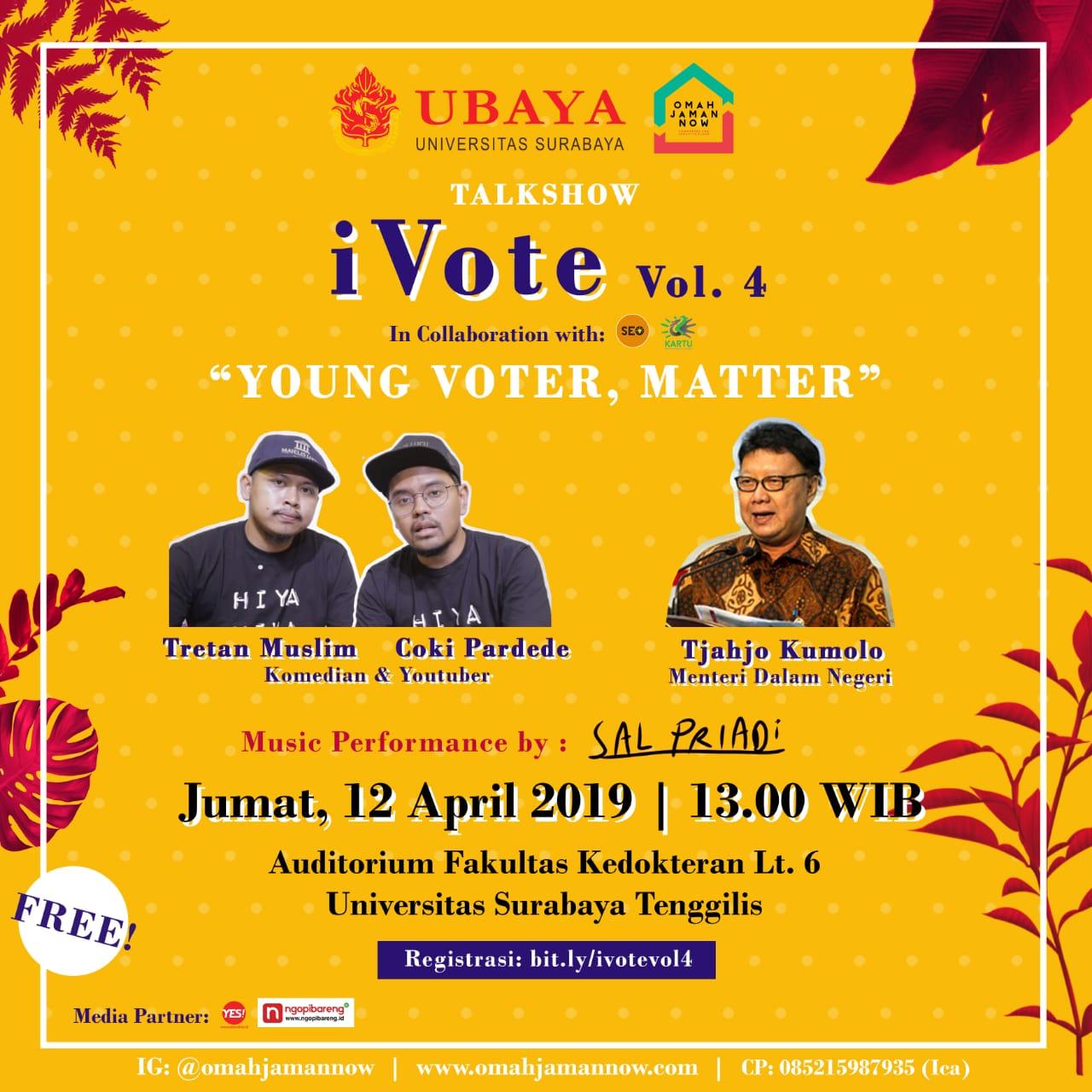 Talkshow iVote vol.4 digelar di Ubaya, Jumat 12 April 2019