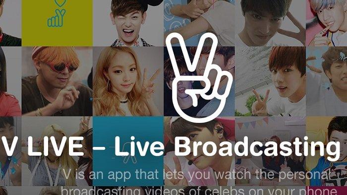 VLive siaran langsung untuk para idol dan selebriti Korea yang populer. (Foto: VLive)