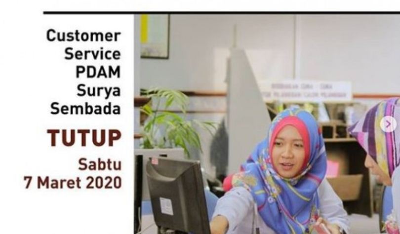 Pengumuman customer service PDAM Surya Sembada tutup, pada Sabtu 7 Maret 2020. (Foto: Instagram @pdamsuryasembada)