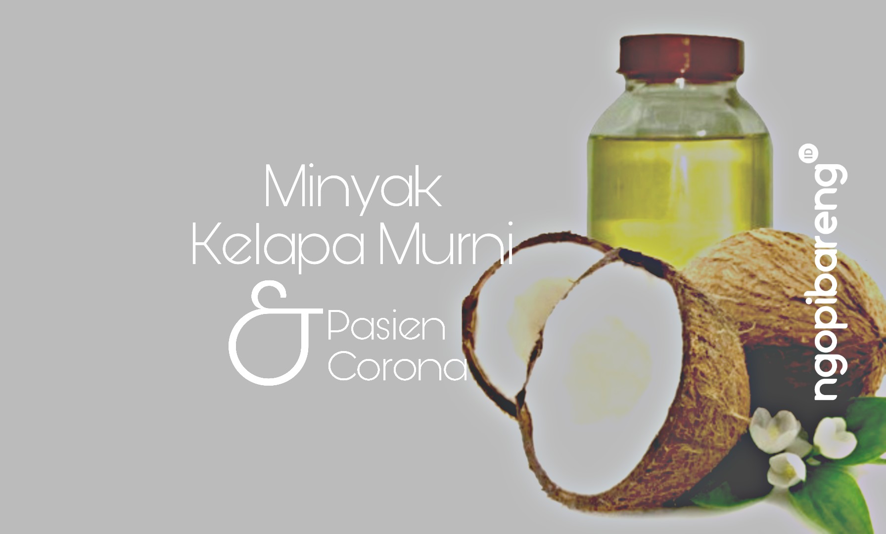 Ilustrasi minyak kelapa murni atau Virgin Coconut Oil (VCO). (Grafis: Fa Vidhi/Ngopibareng.id)