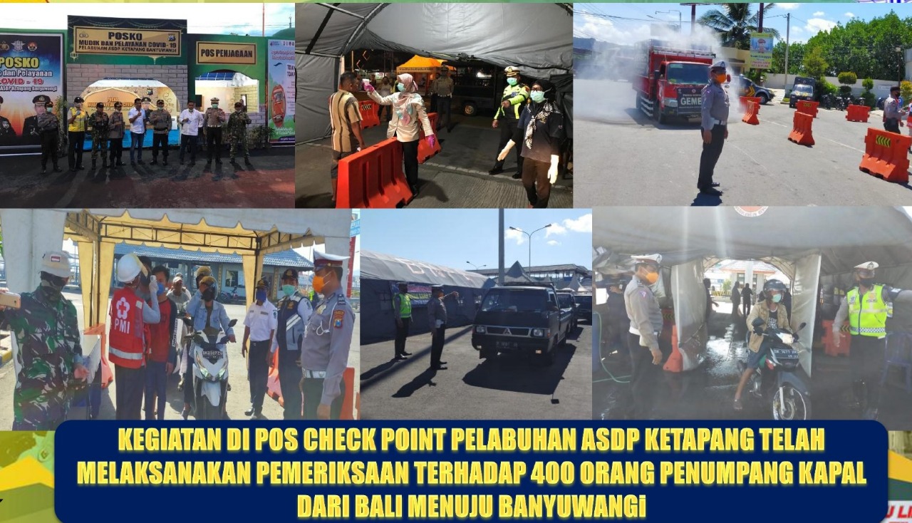 Laporan kegiatan pemeriksaan kendaran keluar masuk Jawa Timur di Check Point Pelabuhan Ketapan, Banyuwangi, Jawa Timur, Sabtu 25 April 2020. (Foto: Dok. Polda Jatim)