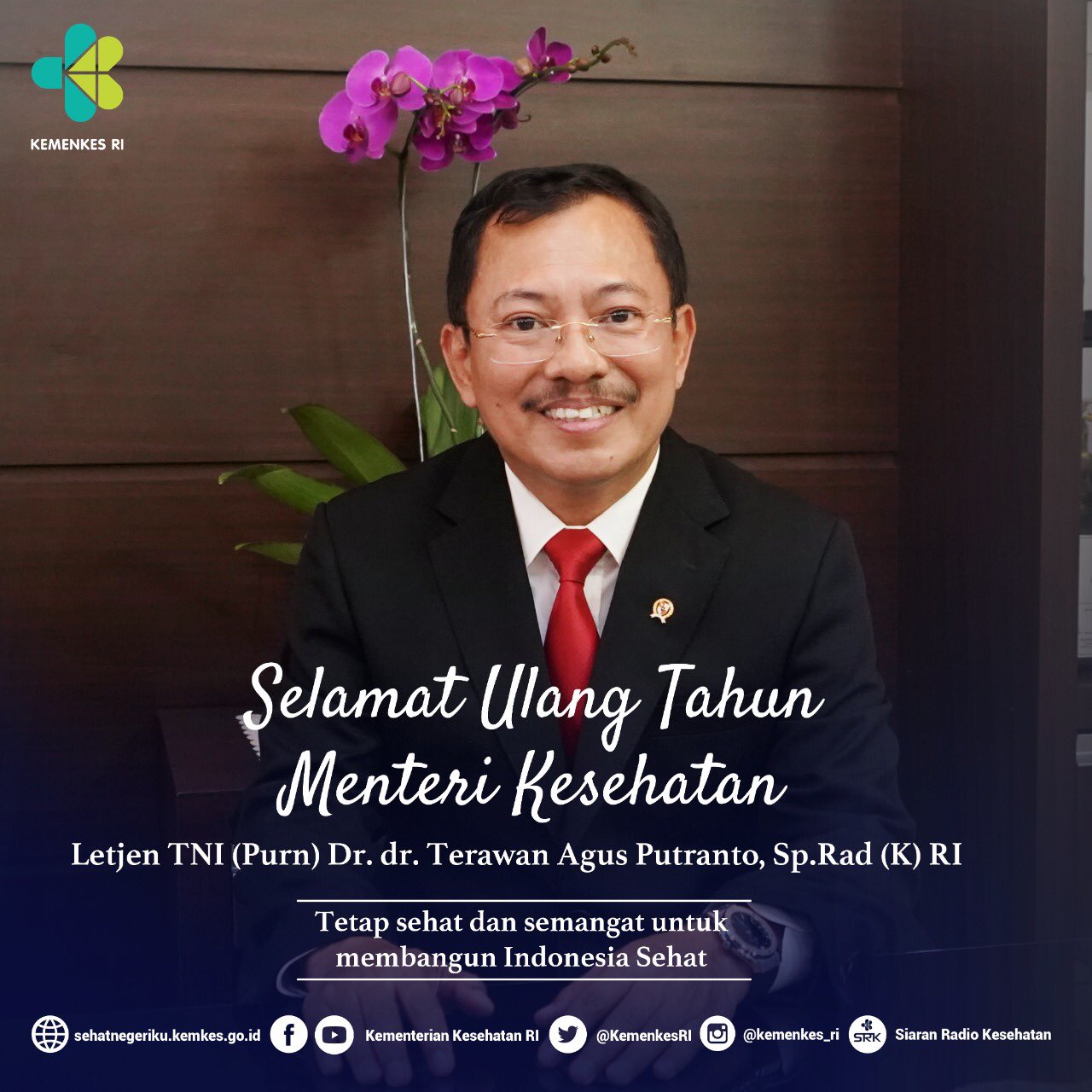 Ucapan ulang tahun untuk Menteri Kesehatan (Menkes) Terawan Agus Putranto. (Foto: Twitter @kemenkesRI)