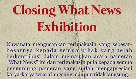 Penutupan pameran What News Nawanata ISI Yogyakarta. (Dok @nawanata19)