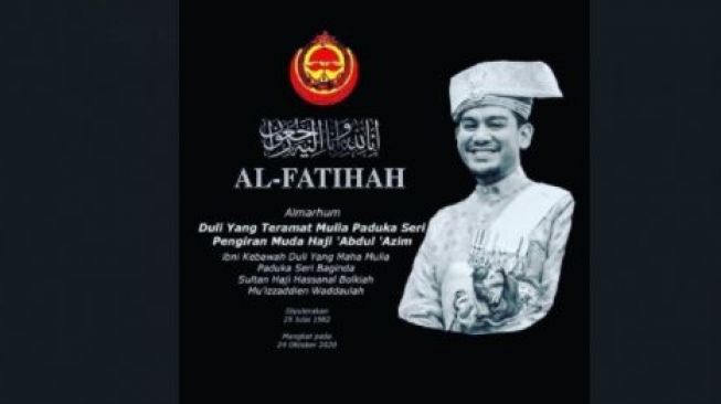 Pengumuman kabar duka dari keluarga Kerajaan Brunei. Pangeran Haji Abdul Azim, putra Sultan Haji Hassanal Bolkiah meninggal di usia 38 tahun karena sakit, Sabtu 24 Oktober 2020. (Foto: MEAWW)