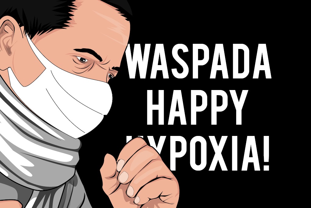 Ilustrasi waspada happy hypoxia. (Grafis: Fa Vidhi/Ngopibareng.id)