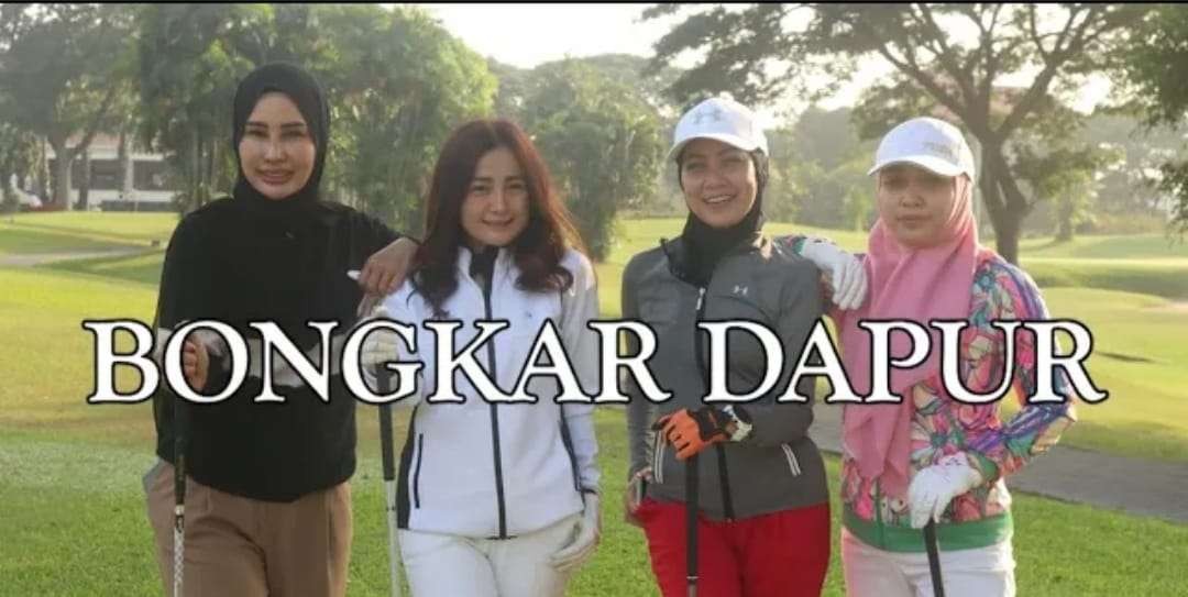 Bongkar Dapur - Golf, Olahraga Mahal Ibu-ibu Kaya Surabaya