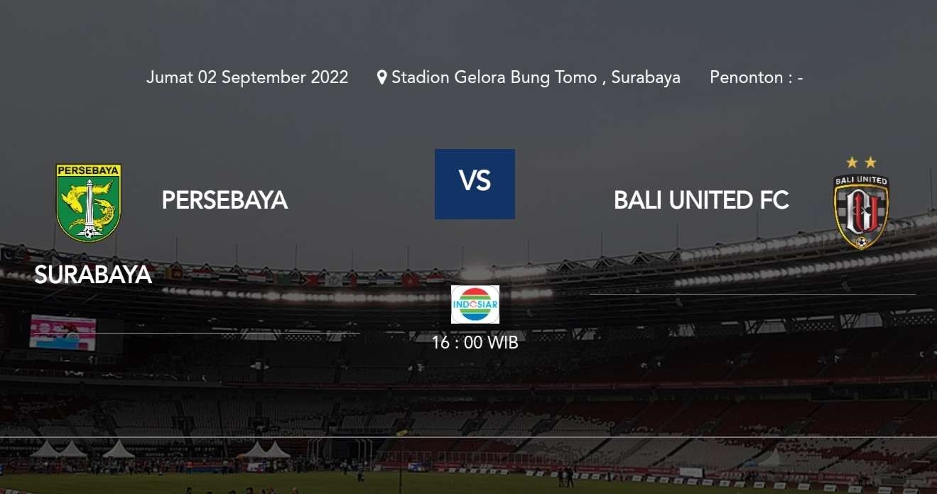 Laga Persebaya Surabaya vs Bali United bakal digelar di Stadion Gelora Bung Tomo (GBT) Surabaya, Jumat 2 September 2022. (Foto: LIB)