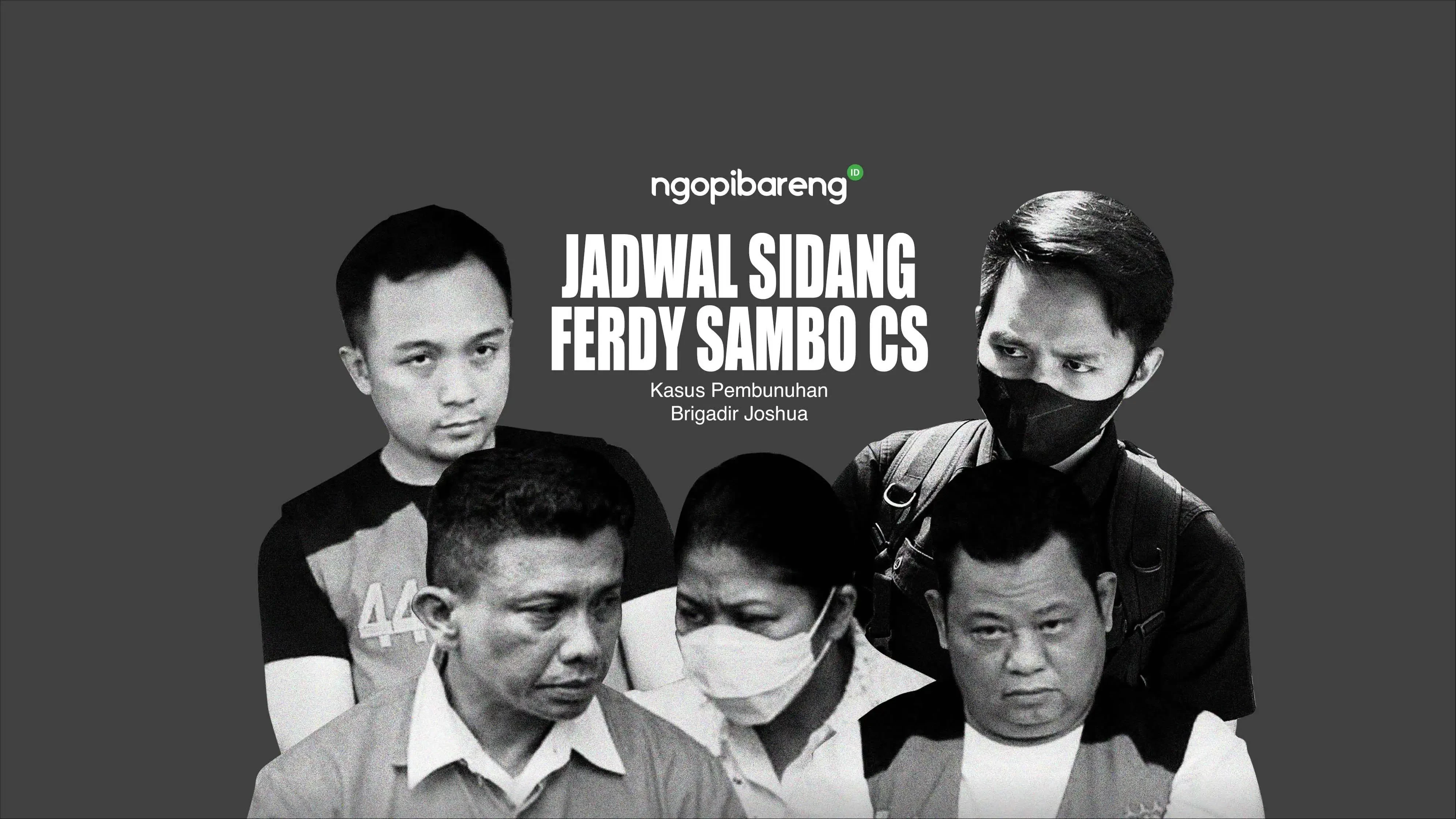 Pengadilan Negeri Jakarta Selatan (PN Jaksel) sudah menyusun jadwal sidang Ferdy Sambo Cs. (Ilustrasi: Fa Vidhi/Ngopibareng.id)