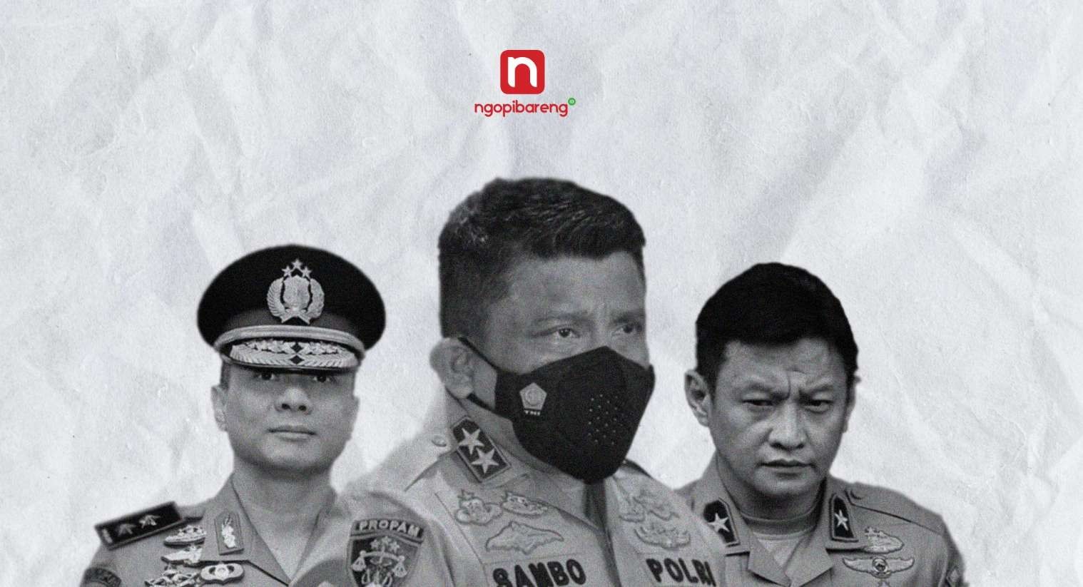 Tiga jenderal polisi, Ferdy Sambo, Hendra Kurniawan dan Teddy Minahasa Putra. (Ilustrasi: Fa-Vidhi/Ngopibareng.id)
