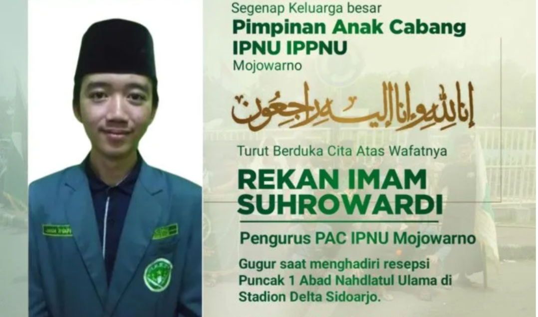 Imam Suhrowardi, 22 tahun, Nahdliyin asal Jombang meninggal saat menghadiri kegiatan Harlah 1 Abad NU di GOR Delta Kabupaten Sidoarjo. (Foto: Antara)