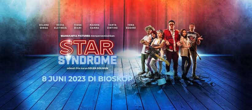 Poster film Indonesia, Star Syndrome dibintangi presenter sekaligus komedian Gilang Dirga. (Foto: Mahakarya Pictures)