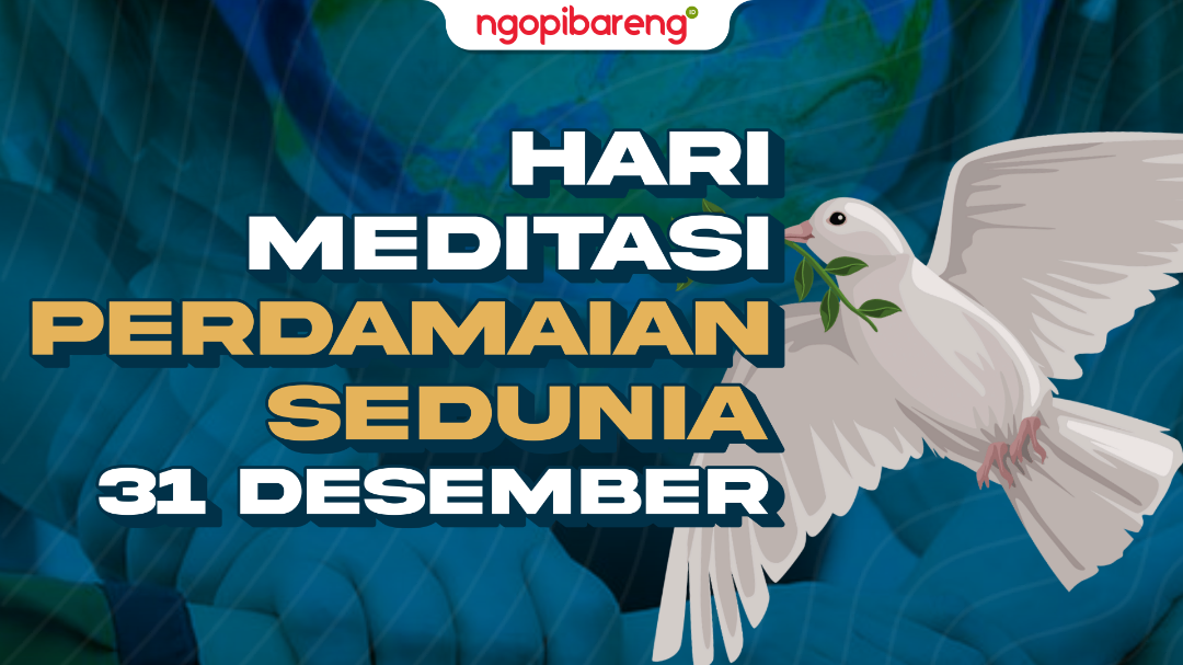 Hari Meditasi Perdamaian Sedunia atau World Peace Meditation Day, diperingati setiap 31 Desember. (Ilustrasi: Chandra Tri Antomo/Ngopibareng.id)