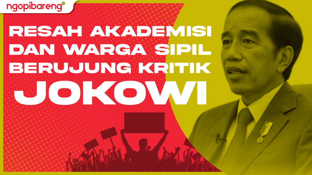 Akademisi dan organisasi masyarakat sipil melempar kritik atas kondisi pemerintahan di bawah rezim Presiden Joko Widodo menjelang Pemilu 2024. (Ilustrasi: Ngopibareng.id)