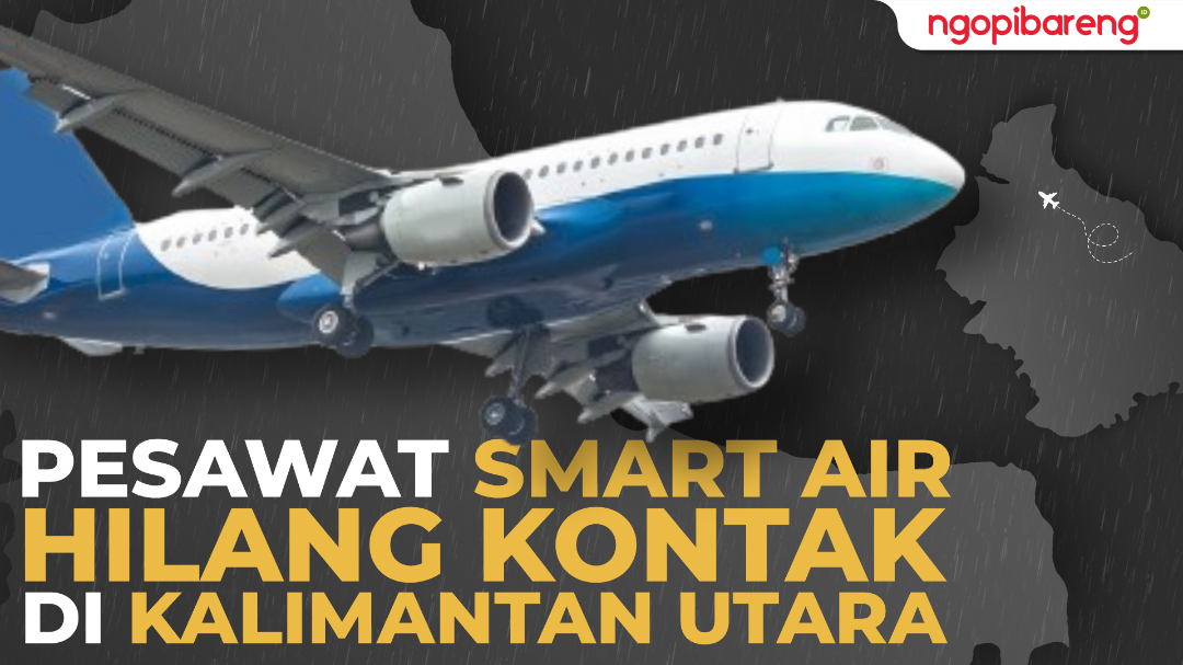 Pesawat Smart Air hilang kontak di Kalimantan Utara. (Ilustrasi: Chandra Tri Antomo/Ngopibareng.id)