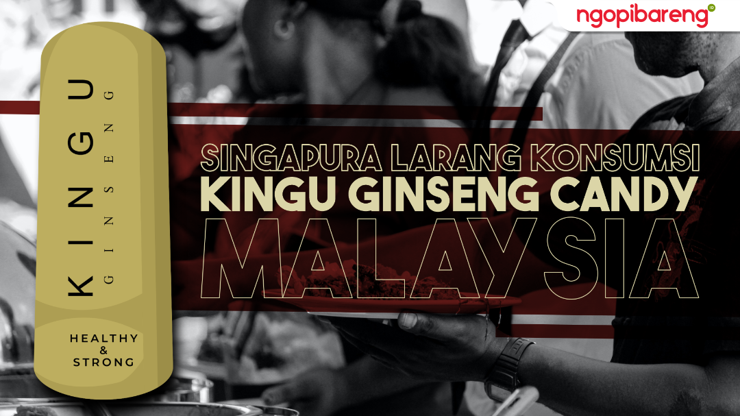 Singapura larang warganya konsumsi Kingu Ginseng Candy asal Malaysia. (Ilustrasi: Chandra Tri Antomo/Ngopibareng.id)